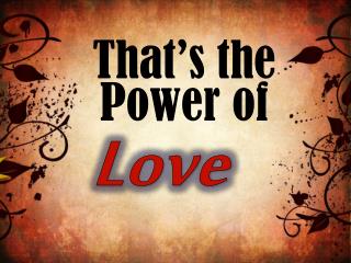 That’s the Power of