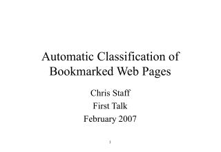 Automatic Classification of Bookmarked Web Pages