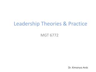 Leadership Theories &amp; Practice