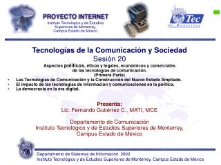 Tecnologías de la Comunicación y Sociedad Sesión 20