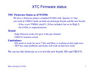 XTC Firmware status