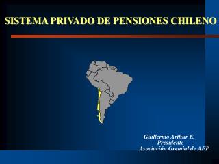 SISTEMA PRIVADO DE PENSIONES CHILENO