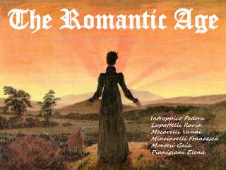 The Romantic Age