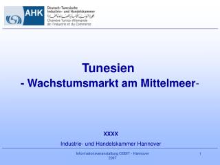 Tunesien - Wachstumsmarkt am Mittelmeer -