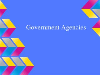 Government Agencies