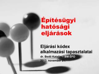 Építésügyi hatósági eljárások