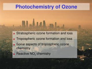 Photochemistry of Ozone