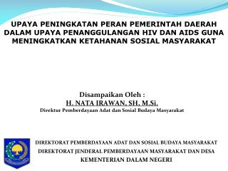 DIREKT ORAT PEMBERDAYAAN ADAT DAN SOSIAL BUDAYA MASYARAKAT