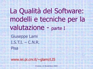 La Qualità del Software: modelli e tecniche per la valutazione - parte I