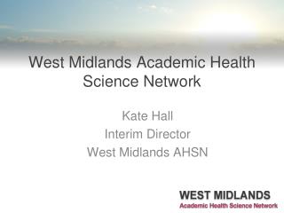 West Midlands Academic Health Science Network