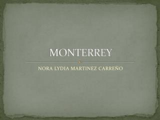 MONTERREY