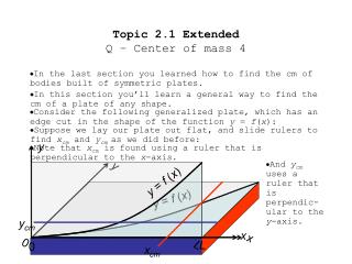 Topic 2.1 Extended Q – Center of mass 4