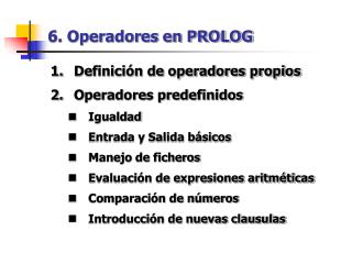 6. Operadores en PROLOG