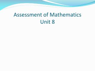Assessment of Mathematics Unit 8