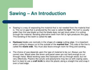 Sawing – An Introduction