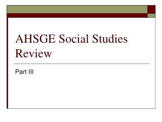 AHSGE Social Studies Review