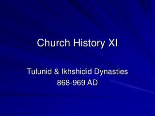 Church History XI