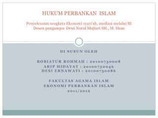 Di susun oleh Robiatur rohmah : 20100730008
