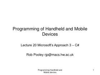 Programming of Handheld and Mobile Devices