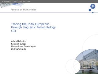 Tracing the Indo-Europeans through Linguistic Palaeontology (II)