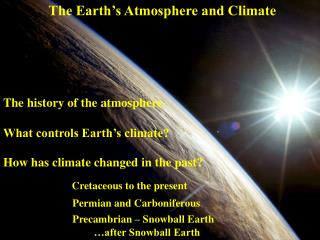 The Earth’s Atmosphere and Climate