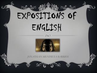 EXPOSITIONS OF ENGLISH