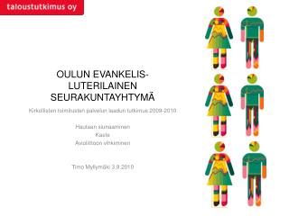 OULUN EVANKELIS-LUTERILAINEN SEURAKUNTAYHTYMÄ