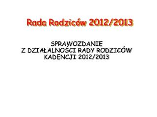 Rada Rodziców 2012/2013