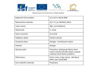 PROBLÉMY ŽIVOTNÍHO PROSTŘEDÍ A JEJICH ŘEŠENÍ