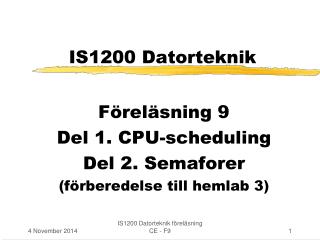 IS1200 Datorteknik