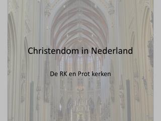 Christendom in Nederland