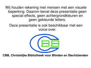 CBB, Christelijke Bibliotheek voor Blinden en Slechtzienden