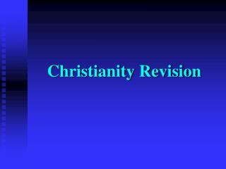 Christianity Revision