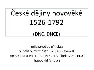 České dějiny novověké 1526-1792 (DNC, DNCE)
