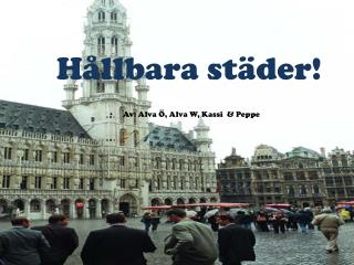 Hållbara städer!