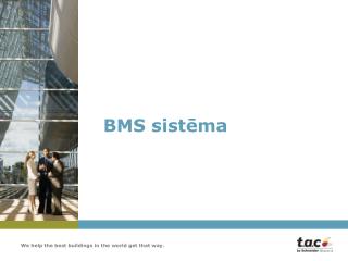 BMS sistēma