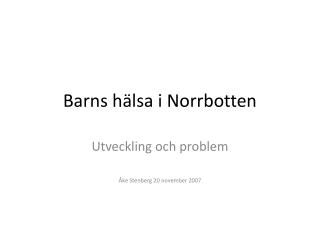 Barns hälsa i Norrbotten
