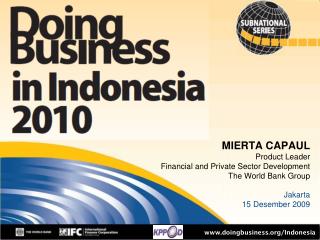 MIERTA CAPAUL Product Leader Financial and Private Sector Development The World Bank Group