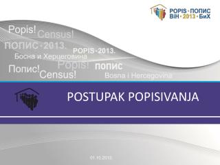 POSTUPAK POPISIVANJA