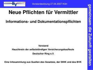 Neue Pflichten für Vermittler