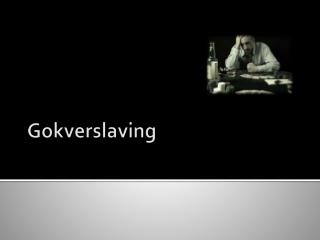 Gokverslaving