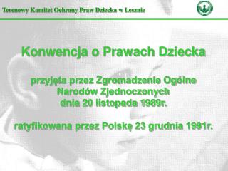 Terenowy Komitet Ochrony Praw Dziecka w Lesznie