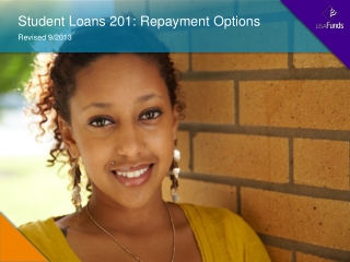Student Loans 201: Repayment Options