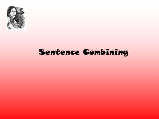 Sentence Combining