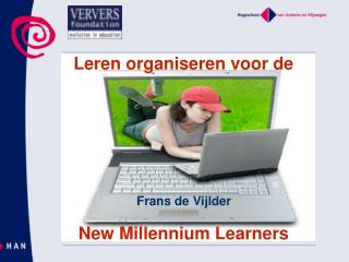 Leren organiseren voor de New Millennium Learners