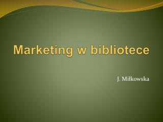 Marketing w bibliotece