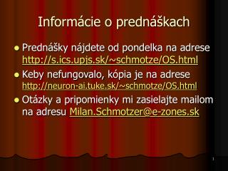 Informácie o prednáškach