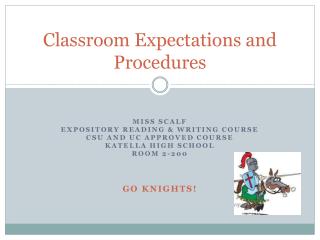 Classroom Expectations and Procedures