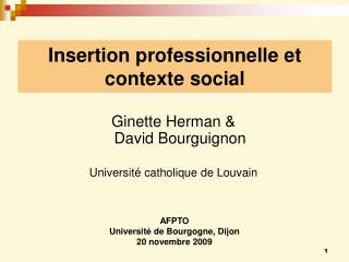 Insertion professionnelle et contexte social