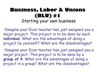 Business, Labor &amp; Unions (BLU) #1